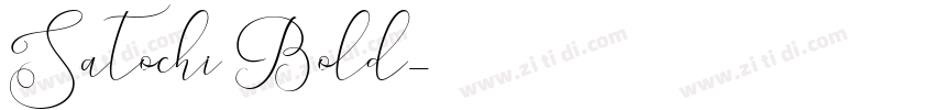 Satochi Bold字体转换